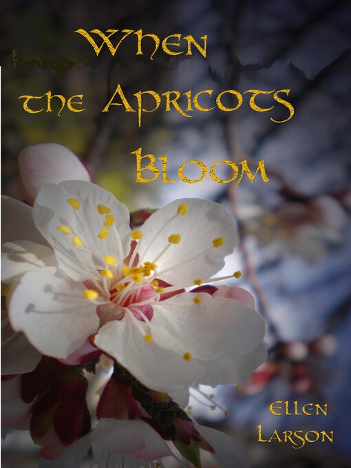 Cover image for When the Apricots Bloom